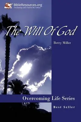 Voia lui Dumnezeu - The Will of God
