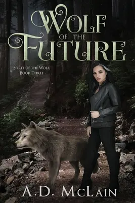 Lupul viitorului - Wolf Of The Future
