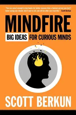 Mindfire: Idei mari pentru minți curioase - Mindfire: Big Ideas for Curious Minds