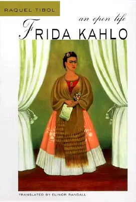 Frida Kahlo: O viață deschisă - Frida Kahlo: An Open Life