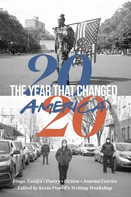 2020: The Year That Changed America (Anul care a schimbat America) - 2020: The Year That Changed America