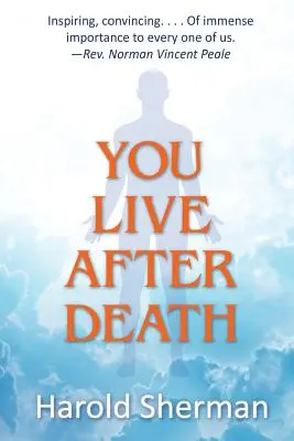 Tu trăiești după moarte - You Live After Death