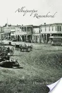 Albuquerque Remembered