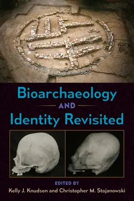 Bioarheologia și identitatea revizuite - Bioarchaeology and Identity Revisited