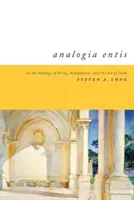Analogia Entis: Despre analogia ființei, metafizică și actul de credință - Analogia Entis: On the Analogy of Being, Metaphysics, and the Act of Faith