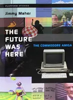 Viitorul a fost aici - The Future Was Here