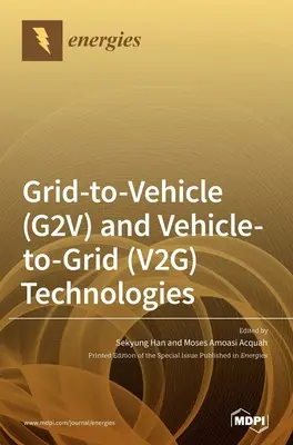 Tehnologiile Grid-to-Vehicle (G2V) și Vehicle-to-Grid (V2G) - Grid-to-Vehicle (G2V) and Vehicle-to-Grid (V2G) Technologies