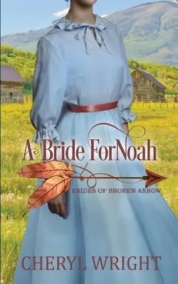 O mireasă pentru Noe - A Bride for Noah