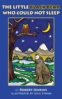 Micul urs negru care nu putea dormi - The Little Black Bear Who Could Not Sleep