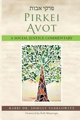 Pirkei Avot: Un comentariu despre justiția socială - Pirkei Avot: A Social Justice Commentary