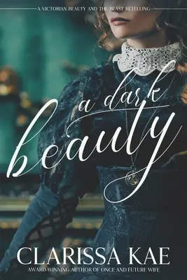 O frumusețe întunecată - A Dark Beauty