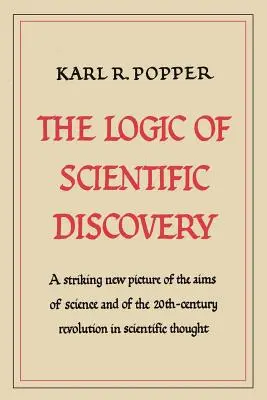 Logica descoperirii științifice - The Logic of Scientific Discovery
