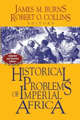 Probleme istorice ale Africii imperiale - Historical Problems of Imperial Africa