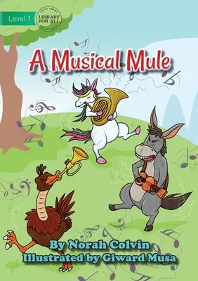Un catâr muzical - A Musical Mule