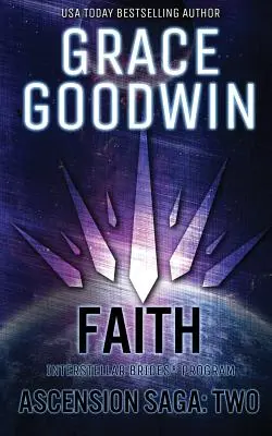 Faith: Saga Ascensiunea: Cărțile 4, 5 și 6: Volumul 2 - Faith: Ascension Saga: Books 4, 5 & 6: Volume 2