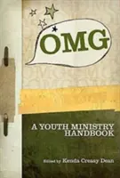 OMG: Un manual pentru pastorația tinerilor - OMG: A Youth Ministry Handbook