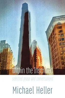 Within the Inscribed: proză selectată și conversații - Within the Inscribed: selected prose and conversations
