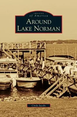 În jurul lacului Norman - Around Lake Norman