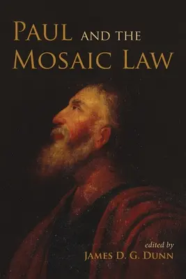 Pavel și legea mozaică - Paul and the Mosaic Law