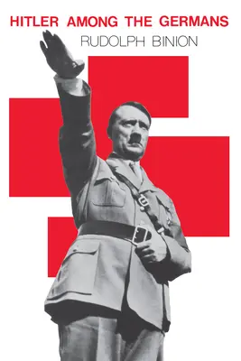 Hitler printre germani - Hitler among the Germans