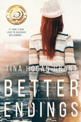 Finaluri mai bune: The Tammy Mellows Series Book 2 - Better Endings: The Tammy Mellows Series Book 2