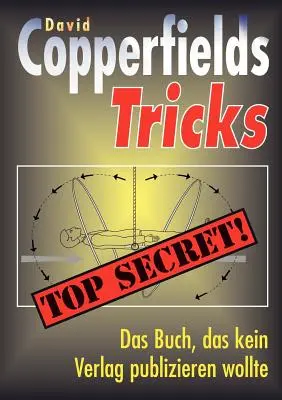 Trucurile din Copperfields: Top Secret - Copperfields Tricks: Top Secret