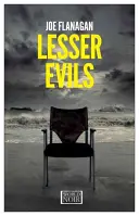 Răi mai mici - Lesser Evils