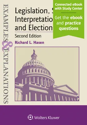 Exemple și explicații pentru legislație, interpretare statutară și drept electoral - Examples & Explanations for Legislation, Statutory Interpretation, and Election Law