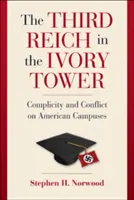 Al Treilea Reich în turnul de fildeș - The Third Reich in the Ivory Tower