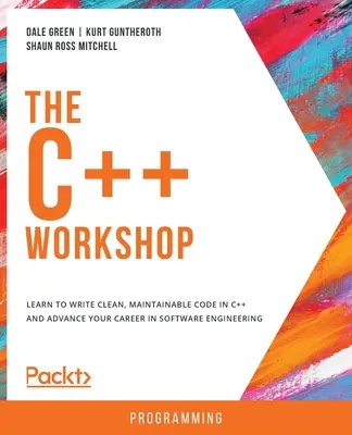 Atelierul C++ - The C++ Workshop
