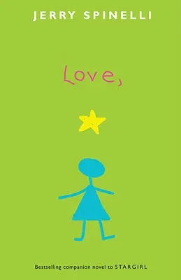 Dragoste, Stargirl - Love, Stargirl