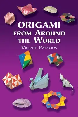 Origami din întreaga lume - Origami from Around the World