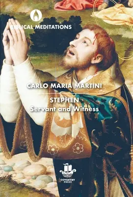 Ștefan: slujitor și martor - Stephen: Servant and Witness
