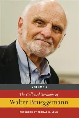 Predici colecționate de Walter Brueggemann - The Collected Sermons of Walter Brueggemann
