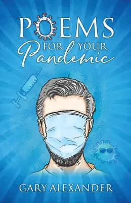 Poezii pentru pandemia ta - Poems for Your Pandemic