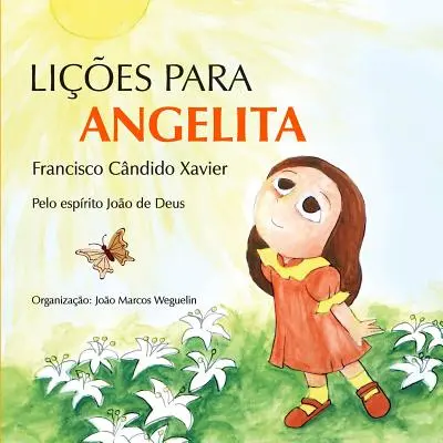 Minciuni pentru Angelita - Lies para Angelita