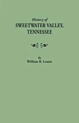 Istoria Sweetwater Valley, Tennessee - History of Sweetwater Valley, Tennessee