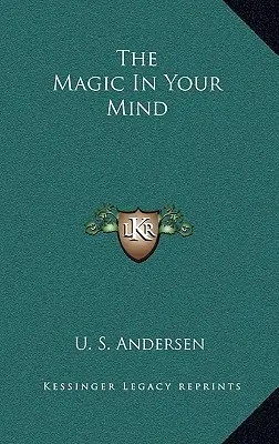 Magia din mintea ta - The Magic in Your Mind