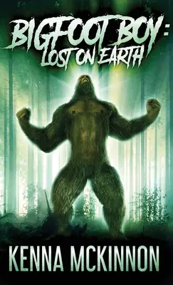 Băiatul Bigfoot: Pierdut pe Pământ - Bigfoot Boy: Lost On Earth