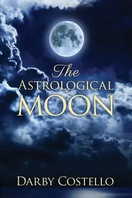 Luna astrologică - The Astrological Moon