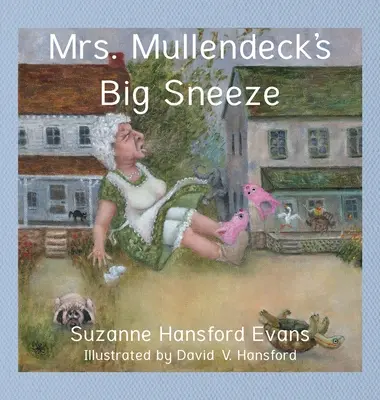 Marele strănut al doamnei Mullendeck - Mrs. Mullendeck's Big Sneeze