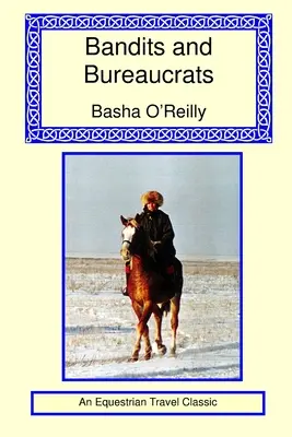 Bandiți și birocrați - Bandits and Bureaucrats