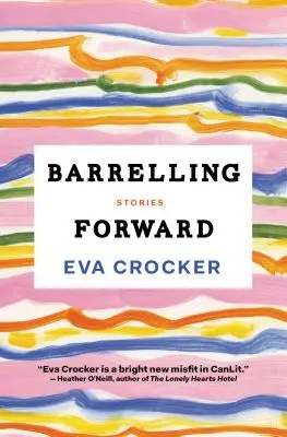 Mergând înainte: Povești - Barrelling Forward: Stories