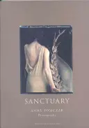 Sanctuar: Anna Tomczak, fotograf - Sanctuary: Anna Tomczak, Photographer