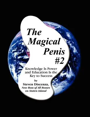 Penisul magic #2 - The Magical Penis #2