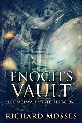 Seiful lui Enoh - Enoch's Vault