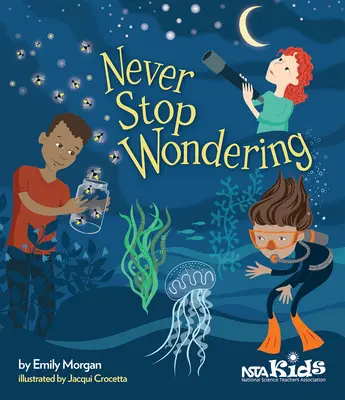 Nu înceta niciodată să te întrebi - Never Stop Wondering
