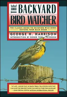 Observatorul de păsări din curtea din spate - Backyard Bird-Watcher