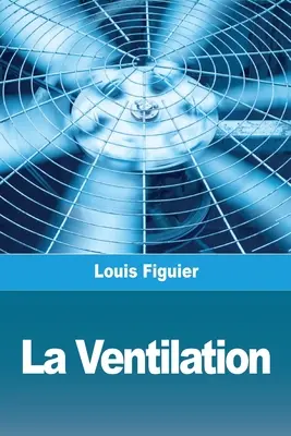 Ventilația - La Ventilation