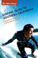 Ghid de surfing pentru California de Sud - Surfing Guide to Southern California
